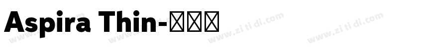 Aspira Thin字体转换